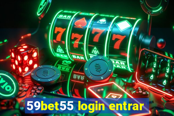 59bet55 login entrar